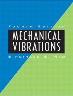 Mechanical Vibrations – Singiresu S. Rao – 4th Edition