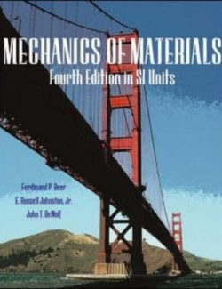 Mechanics Of Materials (In Si Units) – Beer & Johnston – 4th Edition