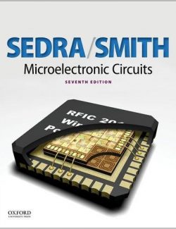 Microelectronic Circuits – Adel S. Sedra, Kenneth C. Smith – 7th Edition