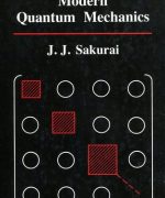 modern quantum mechanics j j sakurai 1st edition
