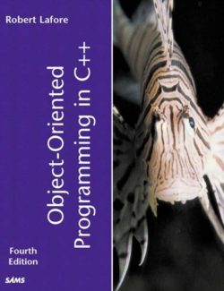 Object-Oriented Programing in C++ – Robert Lafore – 4th Edition