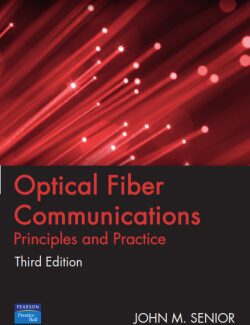 optical fiber communications john m senior 3rd edition 250x325 1