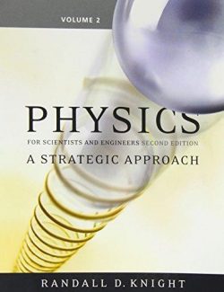 Physics for Scientists and Engineers – Randall Knight – 2nd Edition