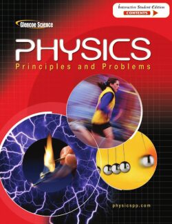 Physics: Principles and Problems – Glencoe Science – 1st Edition