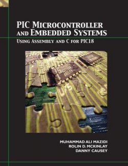 PIC Microcontroller and Embedded Systems – M. Mazidi – International Edition