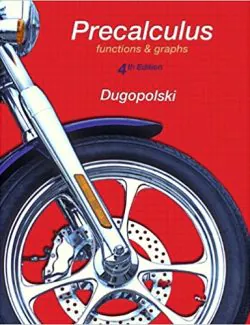 precalculus functions and graphs dugopolski 4th edition