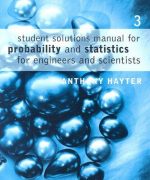probability and statistics for engineers and scientists anthony j hayter 3rd edition