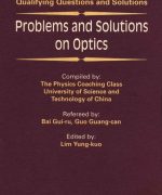 problems and solutions on optics bai gui ru guo guang can lim yung kuo