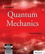 quantum mechanics eugen merzbacher 3rd edition
