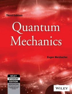 quantum mechanics eugen merzbacher 3rd edition
