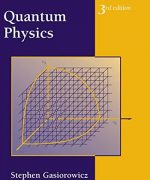 quantum physics stephen gasiorowicz 3rd edition