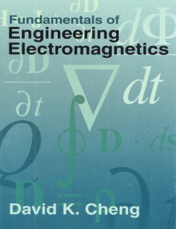 Fundamentals of Engineering Electromagnetics – Cheng – 1st Edition