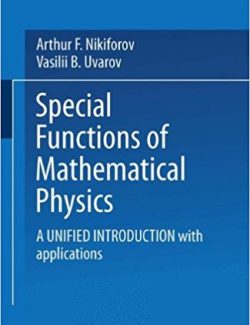 Special Functions of Mathematical Physics – V. Uvarov, A. Nikiforov – 1st Edition