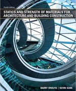 statics and strength of materials for architecture and building construction onouye kane 4th edition
