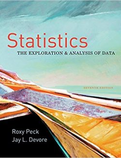 Statistics: The Exploration and Analysis of Data – Roxy Peck, Jay Devore – 7th Edition