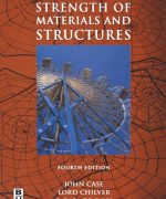 strength of materials and structures john case lord chilver 4th edition