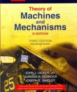 theory of machines and mechanisms john uicker gordon pennock and joseph shigley 3rd edition