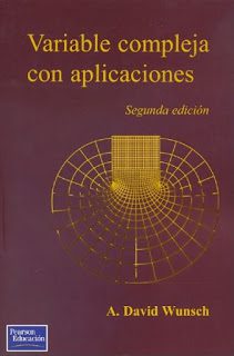 Complex Variables with Applications – A. David Wunsch – 2nd Edition