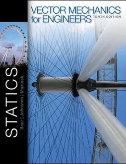 Vector Mechanics for Engineers: Statics – Beer & Johnston – 10th Edition