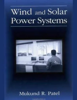 wind and solar power systems mukund r patel 1st edition