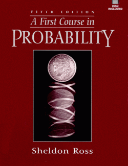 a first course in probability sheldon m ross 5th edition 1