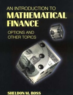 an elementary introduction to mathematical finance sheldon m ross 1st edition 1