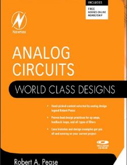 Analog Circuits World Class Designs – Robert A. Pease – 1st Edition