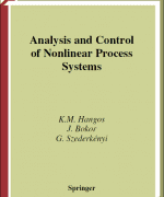 analysis and control of nonlinear process systems k m hangos j bokor g szederkenyi 1st edition 1