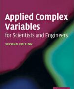 applied complex variables for scientists and engineers yue kuen kwok 2nd edition 1 150x180 1