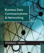 business data communications and networking jerry fitzgerald alan dennis alexandra durcikova 11th edition 1 150x180 1