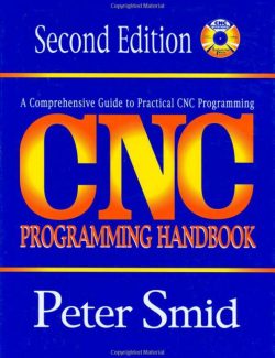 CNC Programming Handbook – Peter Smid – 2nd Edition
