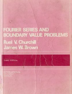 fourier series and boundary value problems ruel v churchill james w brown 3rd 1