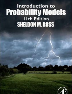 Introduction to Probability Models – Sheldon M. Ross – 11th Edition