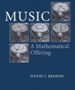 music a mathematical offering dave j benson 1st edition 1