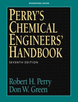 Perry’s Chemical Engineers’ Handbook – Robert H. Perry – 7th Edition