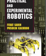 practical and experimental robotics ferat sahin pushkin kachroo 1st edition 1 150x180 1