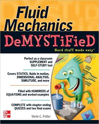 Fluid Mechanics DeMYSTiFied - Merle C. Potter - 1st Edition