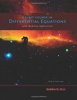 A First Course in Differential Equations with Modeling Applications – Dennis G. Zill – 10th Edition