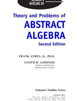 Abstract Algebra – Frank Ayres, Lloyd R. Jaisingh – 2nd Edition