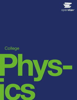 College Physics – Paul Peter Urone,‎ Roger Hinrichs – 1st Edition