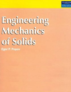 Engineering Mechanics of Solids – Egor P. Popov – 1st Edition