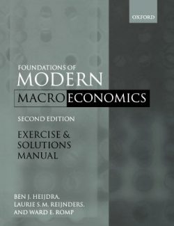 Foundations of Modern Macroeconomics - Ben J. Heijdra - 2nd Edition