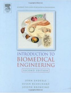 Introduction to Biomedical Engineering – John Enderle, Susan M. Blanchard, Joseph Bronzino – 2nd Edition