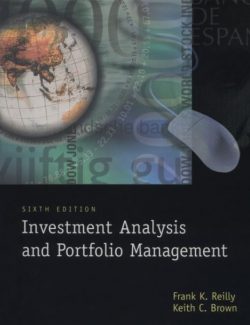 Investment Analysis & Portfolio Management – Frank K. Reilly – 6th Edition