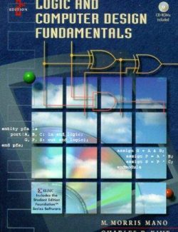 Logic Computer Desing Fundamentals – M. Morris Mano, Charles R. Kime – 2nd Edition