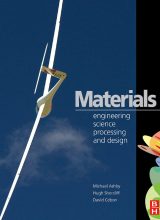 Materials: Engineering Science Processing and Design - Michael F. Ashby