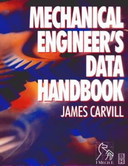 Mechanical Engineer's Data Handbook - James Carvill - 1st Edition