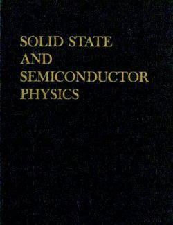Solid State and Semiconductor Physics - John P. McKelvey - 1st Edition