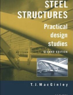 Steel Structures: Practical