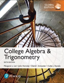 College Algebra and Trigonometry – Margaret L. Lial – 6th Edition